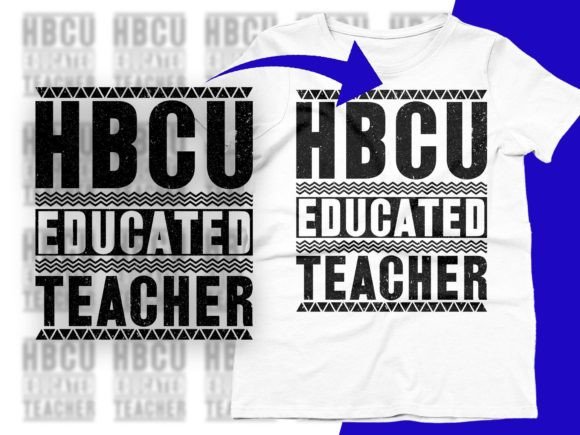 HBCU Educated Teacher Cut File Cricut