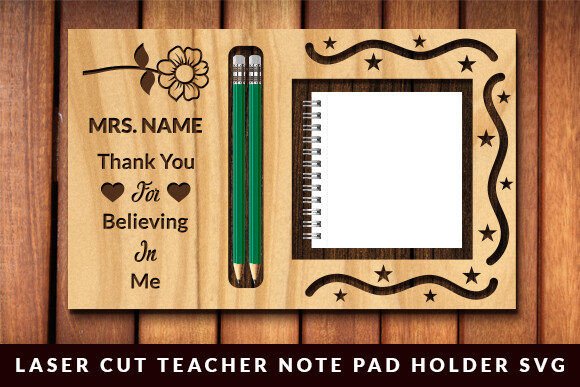 Laser Cut Teacher Note Pad Holder Svg