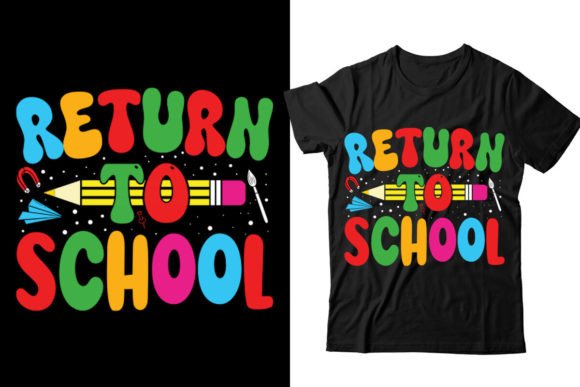 Return-to-school Graphics and T-Shirt Designs