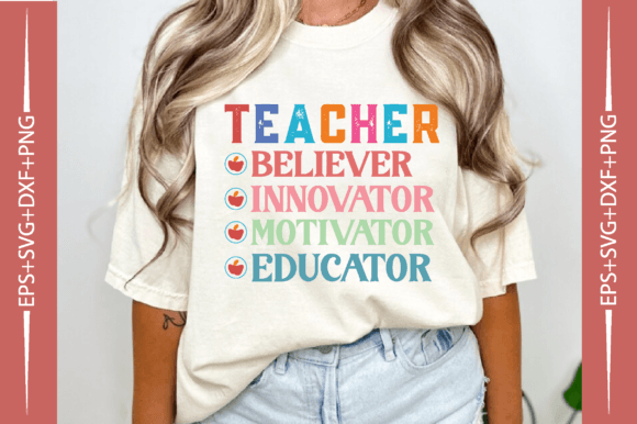 Teacher Believer Innovator Motivator PNG Graphics