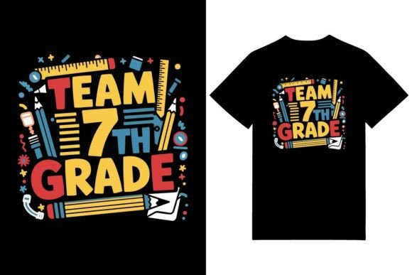 Team 7th Grade Graphics for T-Shirt Designs
