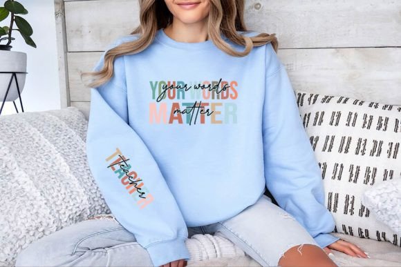 Your Words Matter, Teacher Graphics T-Shirt Designs